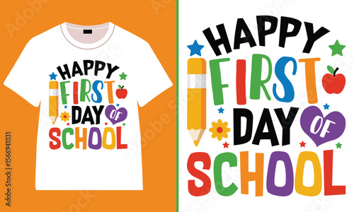Happy First Day of School Colorful T-Shirt Design, Back to School Cartoon Illustration – Happy Kids, Books, and School Supplies Vector