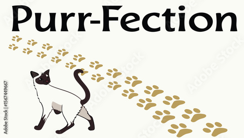 A Siamese cat walks leaving a trail of paw prints below the "Purr-fection" logo.