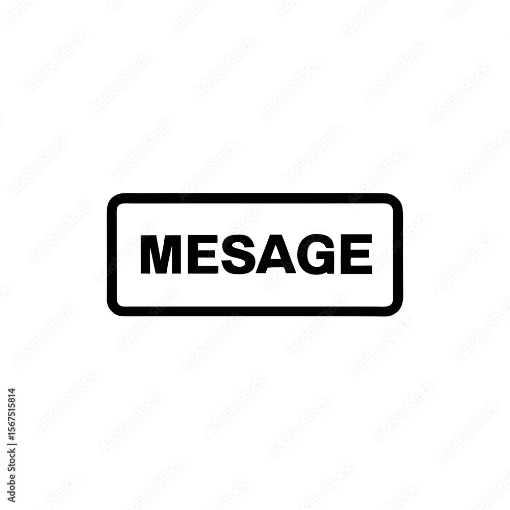 Black rectangle with white text message communication notification Black rectangle with white text message communication notification