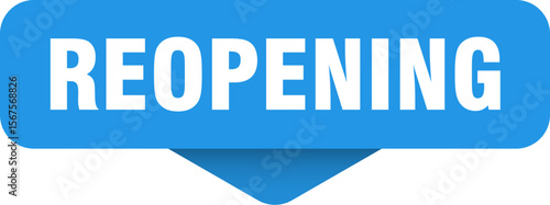 reopening sticker. reopening sign on transparent background