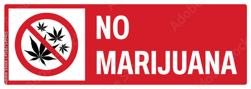 prohibition safety signs v2 uppercase text_no marijuana landscape size 1/2 a4,a3,a2,a1	
