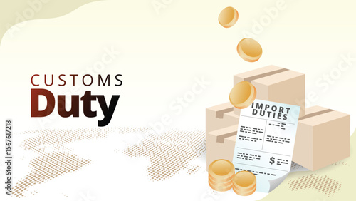 customs duty concept. import duties document with shopping package and import fees money with global map background. supply chain management illustration vector illustration
