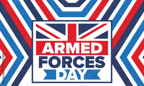 Armed Forces Day in United Kingdom. Great Britain flag. Veterans' and Memorial Day. Holiday to honoring the armed forces. British flag. Army Day. Creative art poster. Vector illustration