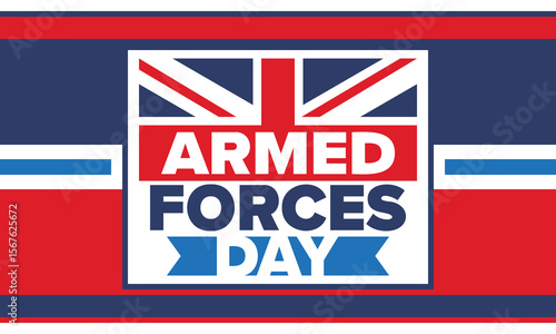 Armed Forces Day in United Kingdom. Great Britain flag. Veterans' and Memorial Day. Holiday to honoring the armed forces. British flag. Army Day. Creative art poster. Vector illustration