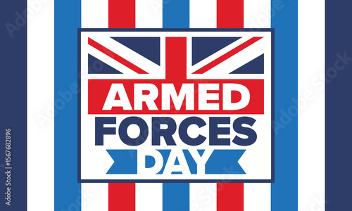 Armed Forces Day in United Kingdom. Great Britain flag. Veterans' and Memorial Day. Holiday to honoring the armed forces. British flag. Army Day. Creative art poster. Vector illustration