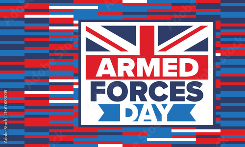 Armed Forces Day in United Kingdom. Great Britain flag. Veterans' and Memorial Day. Holiday to honoring the armed forces. British flag. Army Day. Creative art poster. Vector illustration