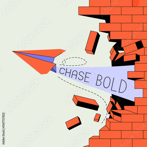 A paper airplane with the words chase bold written on its tail flies through a brick wall breaking it apart symbolizing courage and breaking barriers