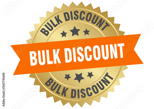 bulk discount. bulk discount round orange and gold label isolated on transparent background
