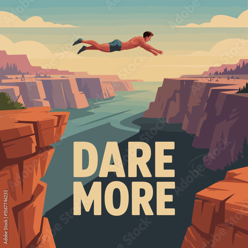 A man bravely dives into a vast canyon with a river below embodying the spirit of adventure and the motivational phrase dare more