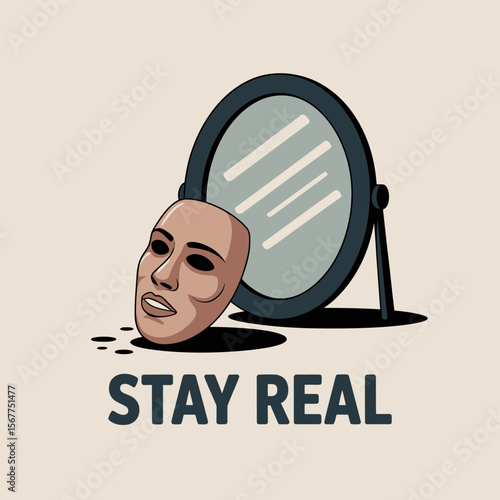A mask is removed in front of a mirror revealing the person s true face with the words stay real symbolizing authenticity and self acceptance