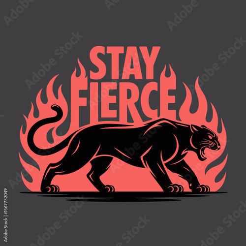 A powerful black panther with bared teeth walks forward against a backdrop of stylized red flames and the bold text stay fierce symbolizing strength and determination
