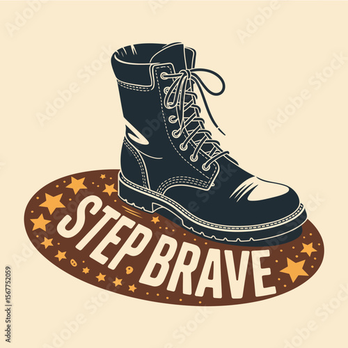 A bold stylized illustration of a dark blue lace up boot standing on a brown oval with the words step brave in white lettering and surrounded by yellow stars