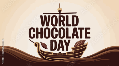 World Chocolate Day Global Celebration Voyage