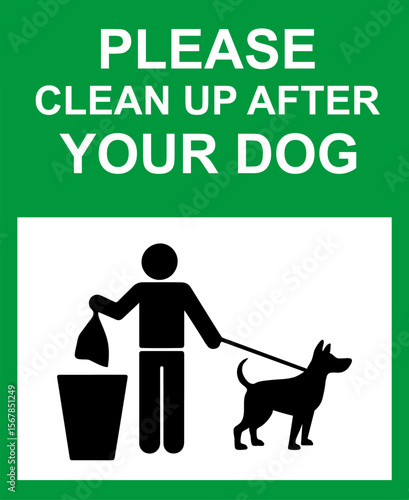 Please Clean Up After Your Dog Sign