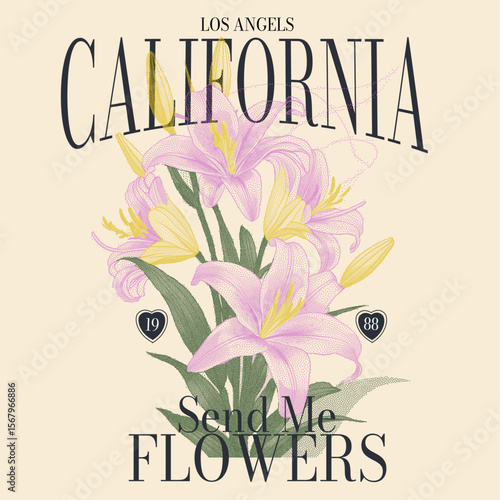California Send me Flowers t shirt slogan print, Sendme flowers slogan typograpy text. vintage dot effects for flower design. summer tropical flowers. women's tee shirt sweatshirt print design.