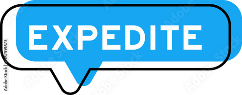 Speech banner and blue shade with word expedite on white background