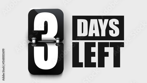 3 Days to go. Countdown discounts and sale time. Days left sign, label. Vector illustration