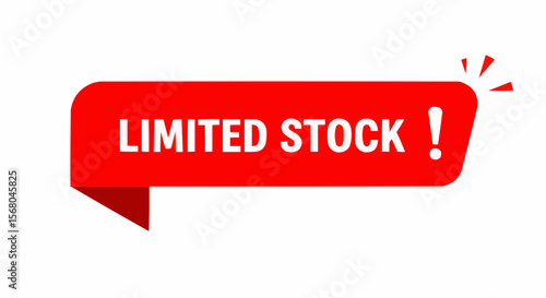 A red banner with "LIMITED STOCK!" to promote a sale or special offer.