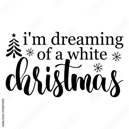 I'm Dreaming Of A White Christmas