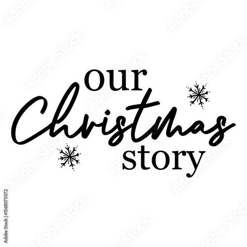 Our Christmas Story