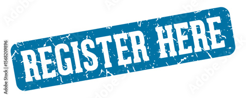 register here rectangular sign. register here stamp