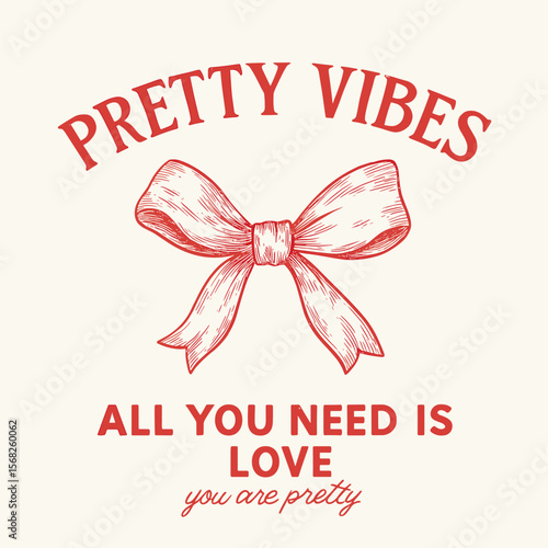 Pretty vibes love graphic print – bow tie t-shirt design for women, hand-drawn ‘love you more’ artwork
