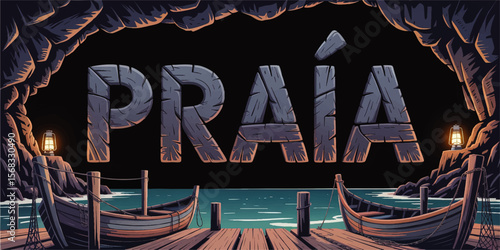Praia Wooden Sign Illustration Inside Cave with Boats, Ocean View, Lanterns, and Nighttime Beach Scene – Nautical Themed Digital Art
