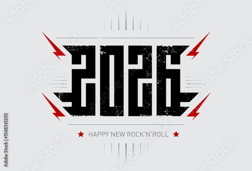 Happy New Rock'n'roll 2026. Music poster with stylized inscription, red lightnings and star. 2026 - t-shirt design for new year party. Cool print for t-shirt apparels with a cool inscription.