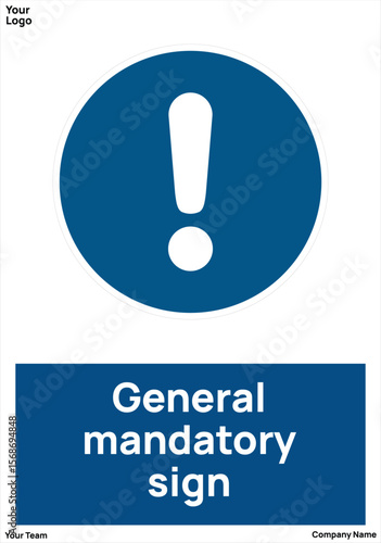 General mandatory sign