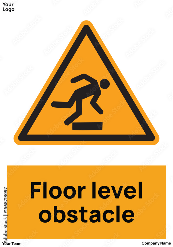 sign Floor-level obstacle sign Floor-level obstacle