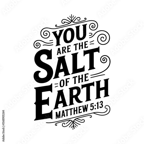 You are the salt of the earth – Matthew 5:13. Vector Design Isolated on White Background