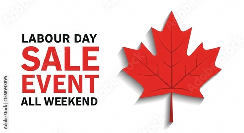 Labour Day Weekend Sale Event Amazing Deals All Weekend Long