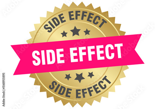side effect. side effect round pink and gold label isolated on transparent background