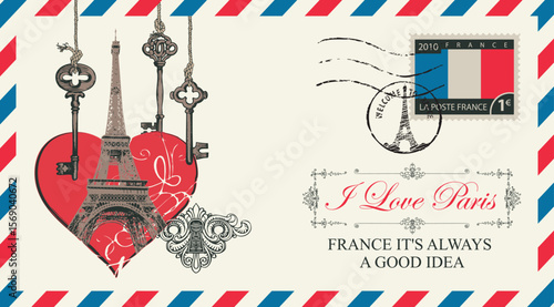 Vector greeting card with heart, keys, Eiffel Tower. Or postal envelope with stamp and words "I love Paris". Valentine for Valentine's Day. Travel flyer. French school. No AI used