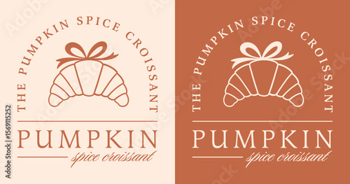 Pumpkin spice croissant filling pastry flavor flavoring fall season treats fancy logo label sticker. Coquette cozy retro luxury aesthetic pastries with bow illustration poster print girl shirt design.