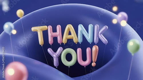 Thank you message: Balloons float, carrying the words 