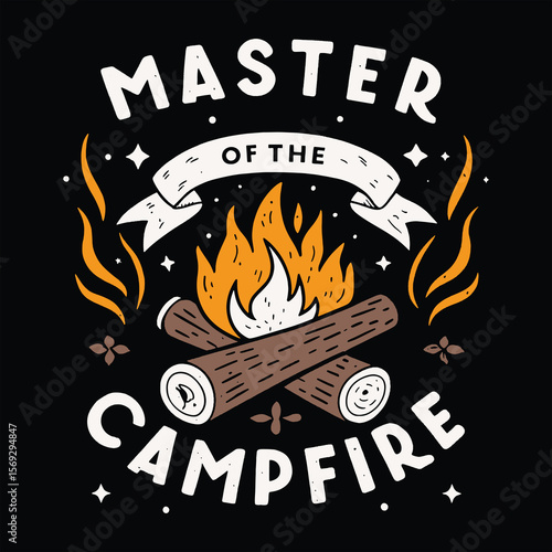 Master of the Campfire