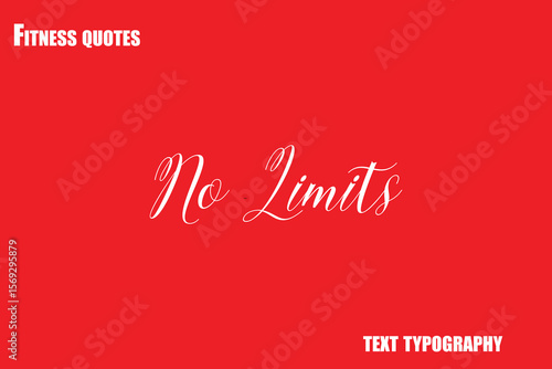 No Limits Text Typography Fitness Quote