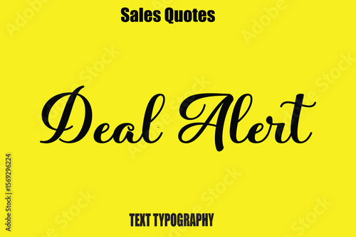 Deal Alert Typography Saying For Sale Banner