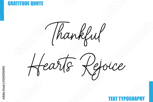 Thankful Hearts Rejoice Modern Typography Text For Special Offer Signs
