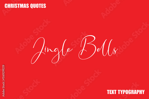Jingle Bells  Christmas Quote Stylish Text Typography