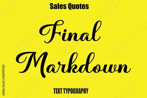 Final Markdown Typography Saying For Sale Banner