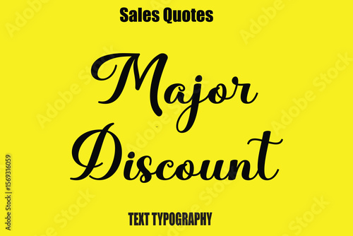 Major Discount  Typography Saying For Sale Banner