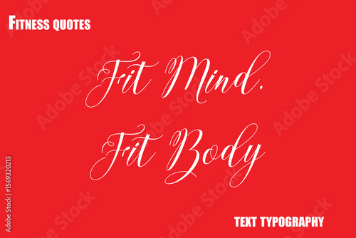 Fit Mind, Fit Body  Text Typography Fitness Quote
