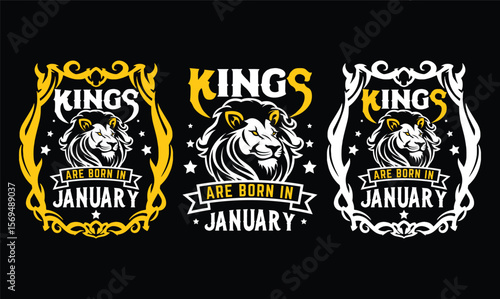 kings are born in january t shirt design