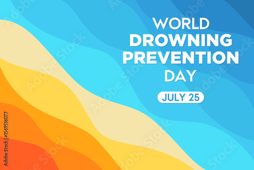 Colorful abstract wave background illustration for World Drowning Prevention Day on July 25. Flat vector design with ocean and sun-inspired layers.