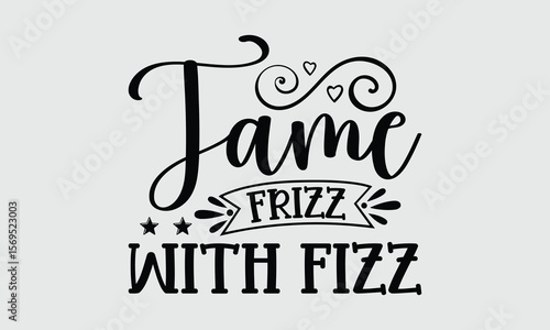 Tame Frizz With Fizz — Hair Dryers t shirt design and svg design Your must-have hair styling tool for any look.
