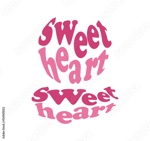 The word “Sweetheart” appears twice in pink and magenta with a bold, warped retro font, creating a curved mirror-like effect. Perfect for love-themed art and vintage designs.