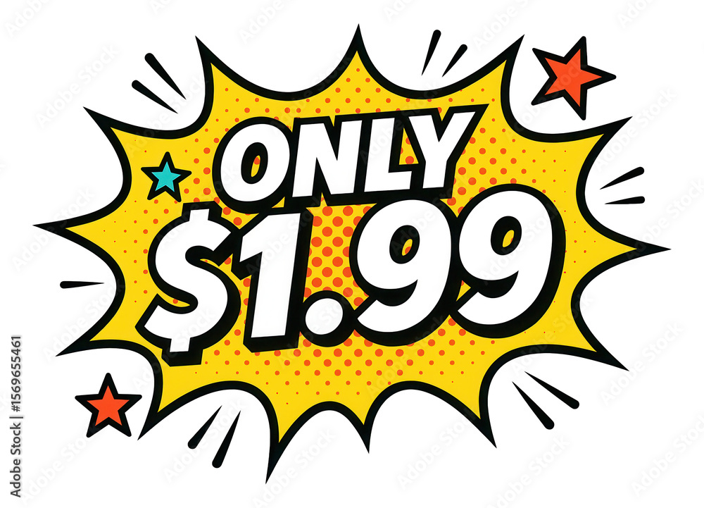 Yellow burst sticker with ONLY $1.99! in bold comic style, vibrant retail promo sticker on transparent background. Yellow burst sticker with ONLY $1.99! in bold comic style, vibrant retail promo sticker on transparent background.