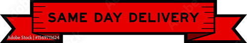 Ribbon label banner with word same day delivery in red color on white background